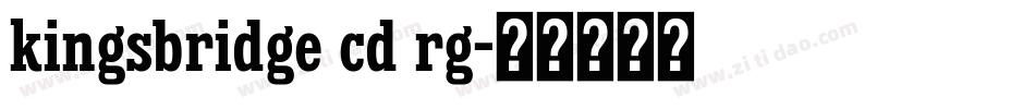 kingsbridge cd rg字体转换